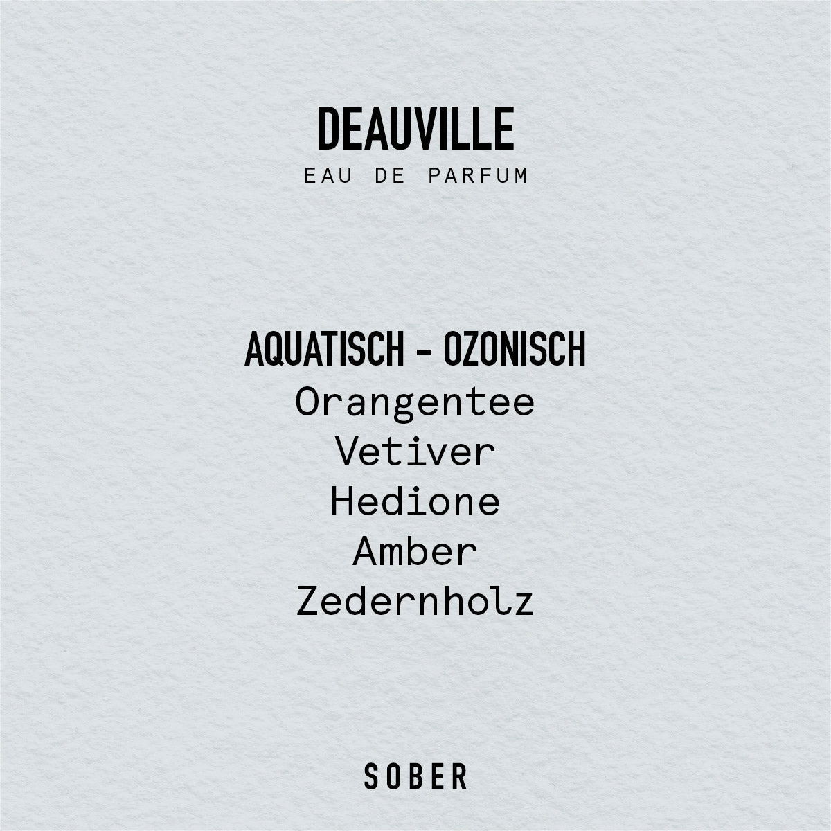 DEAUVILLE - Eau de Parfum sober